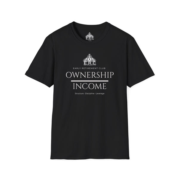 Early Retirement Club 'Ownership Income' T-Shirt